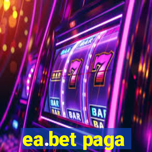 ea.bet paga