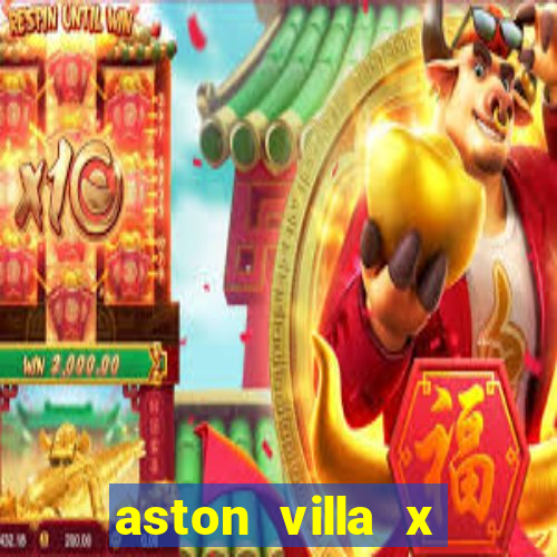 aston villa x liverpool futemax