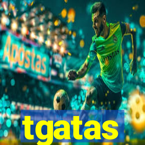 tgatas