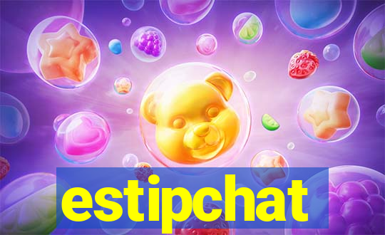 estipchat