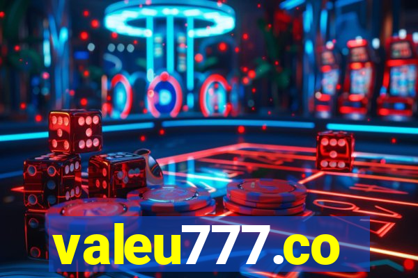 valeu777.co