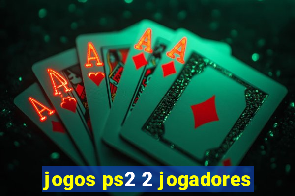 jogos ps2 2 jogadores