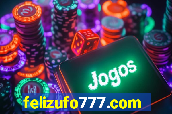 felizufo777.com