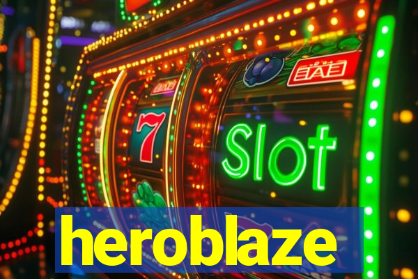 heroblaze