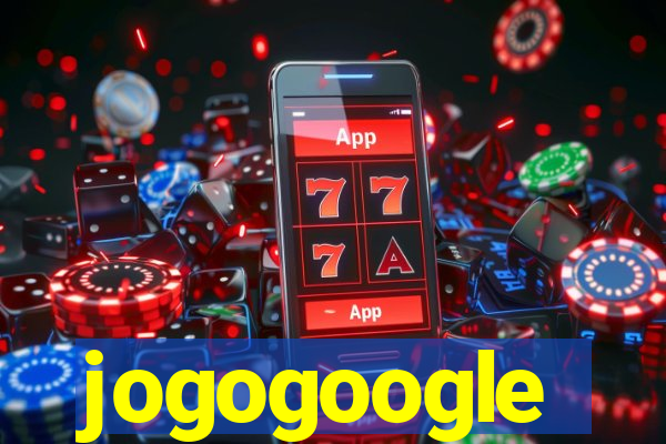 jogogoogle