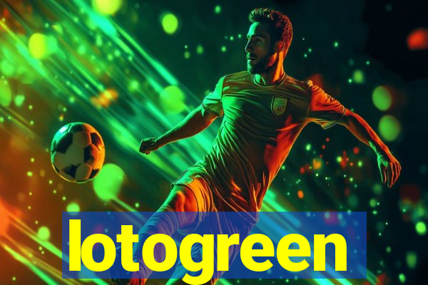 lotogreen