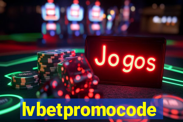 lvbetpromocode