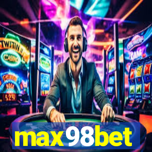 max98bet