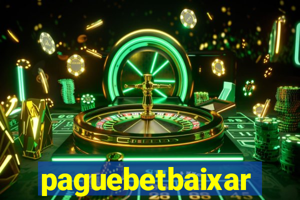 paguebetbaixar