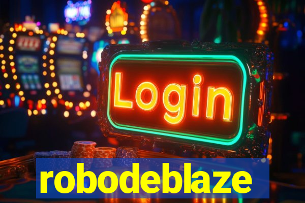 robodeblaze