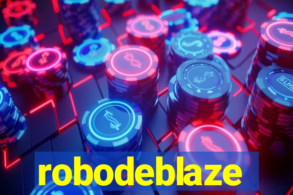 robodeblaze