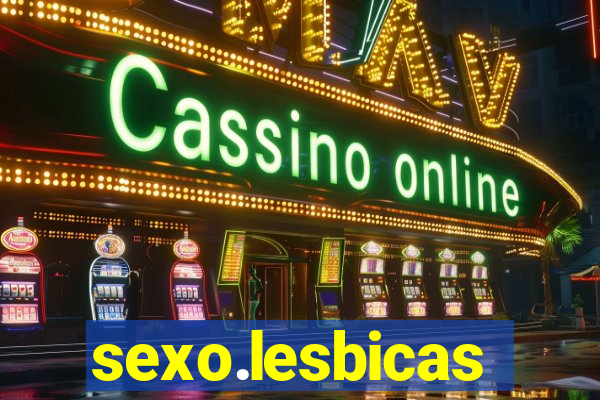 sexo.lesbicas