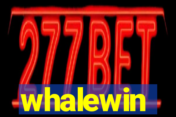 whalewin