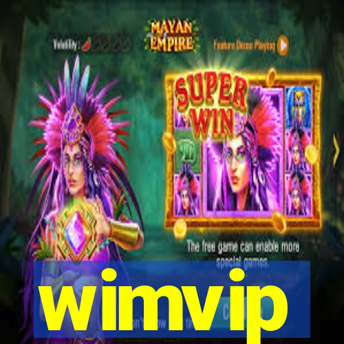 wimvip